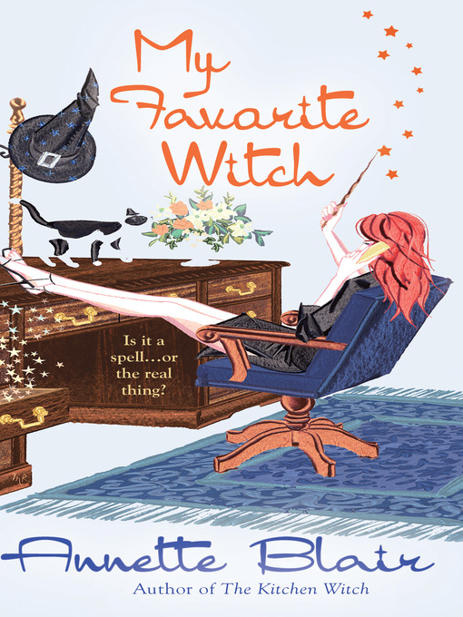 Title details for My Favorite Witch by Annette Blair - Available